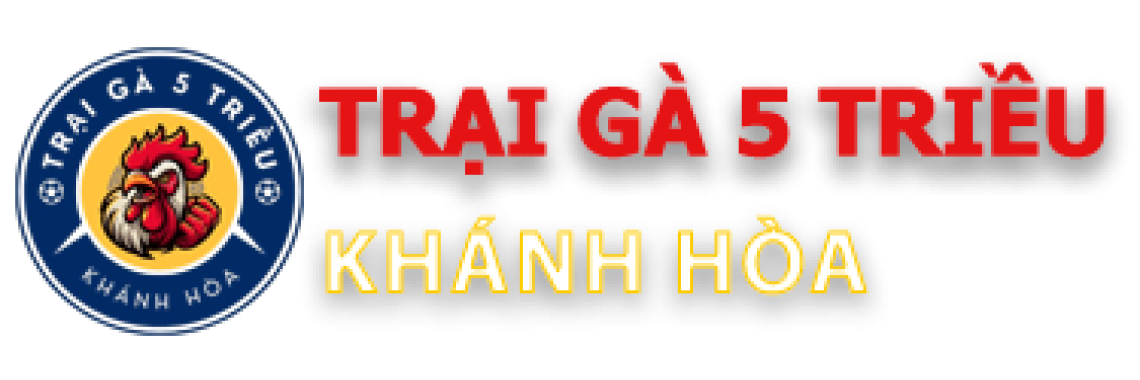 Gà Chọi 5 Triều Khánh Hòa